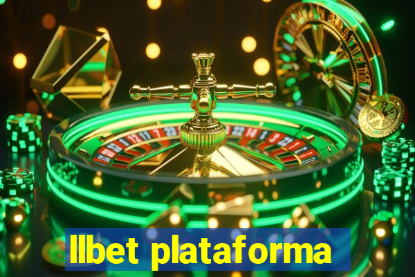 llbet plataforma