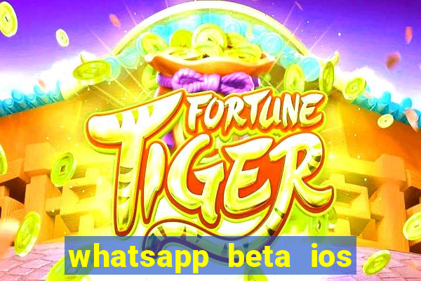 whatsapp beta ios testflight code 2024