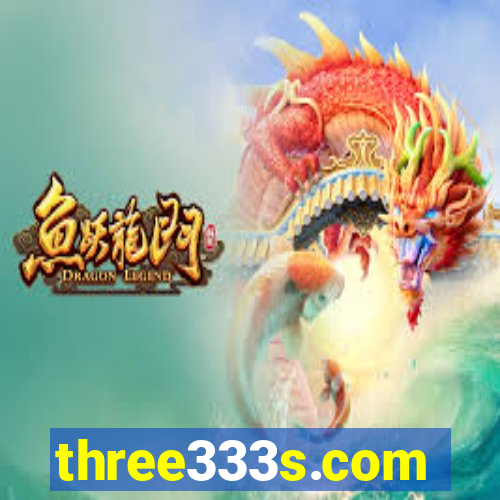 three333s.com