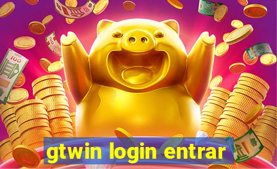 gtwin login entrar