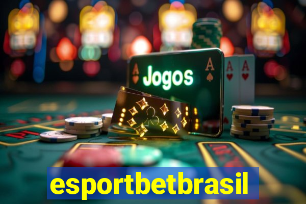 esportbetbrasil