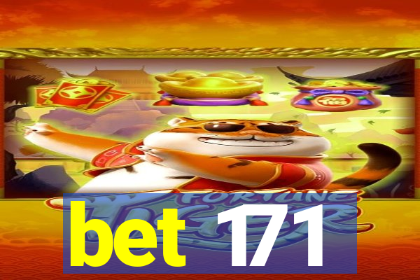 bet 171