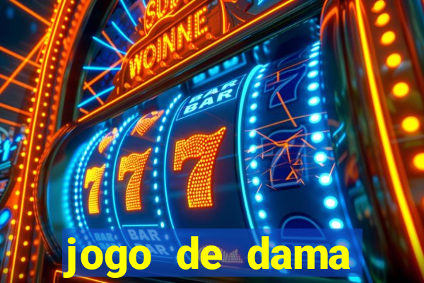 jogo de dama valendo dinheiro