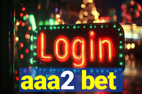 aaa2 bet