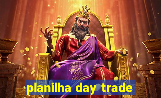 planilha day trade