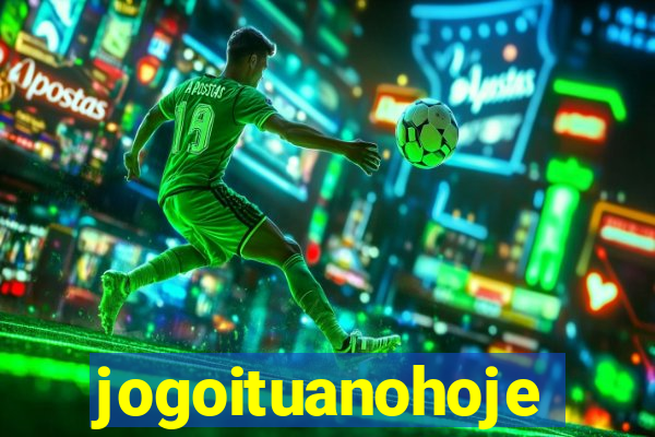 jogoituanohoje