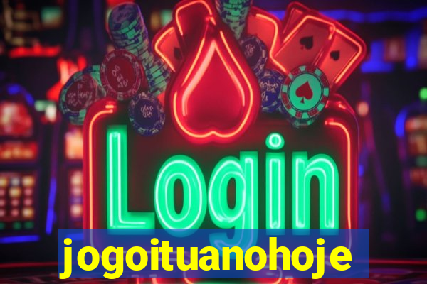 jogoituanohoje