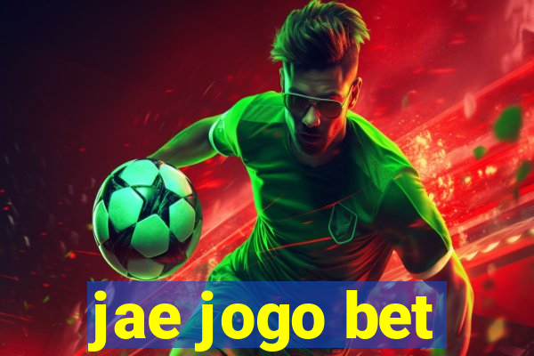 jae jogo bet