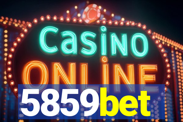 5859bet