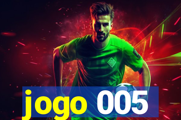 jogo 005