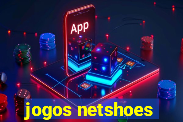 jogos netshoes