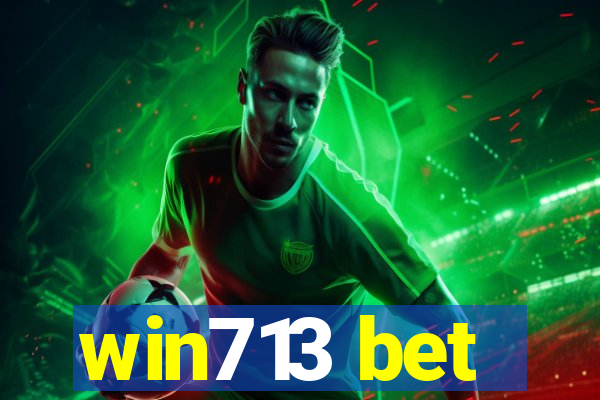win713 bet