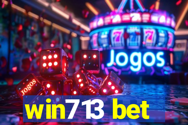 win713 bet