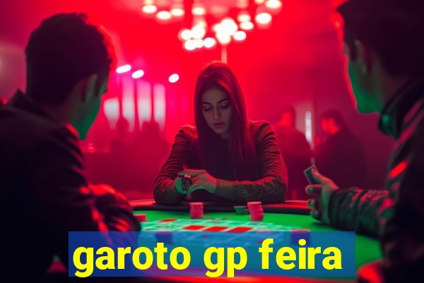 garoto gp feira