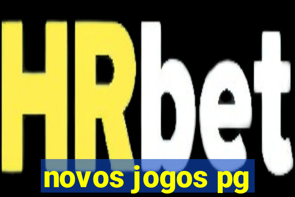 novos jogos pg