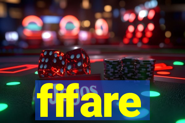 fifare