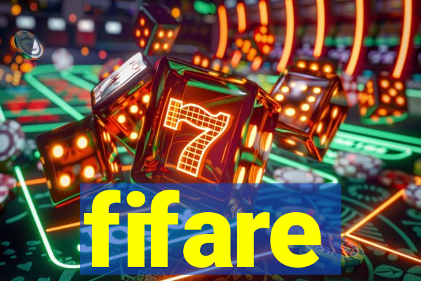 fifare