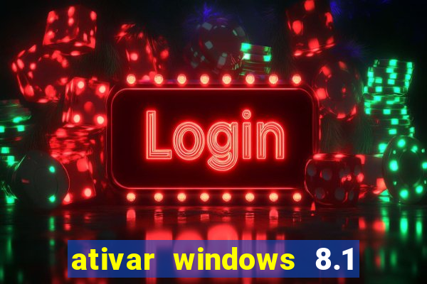 ativar windows 8.1 pro build 9600