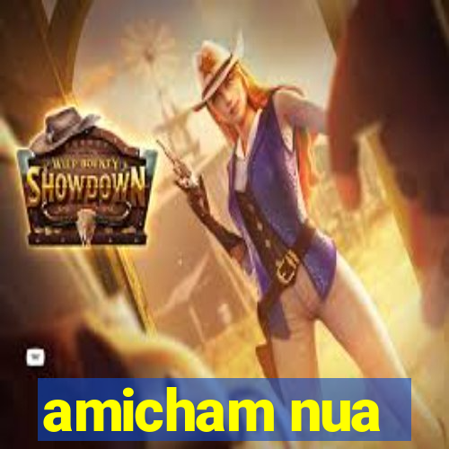 amicham nua