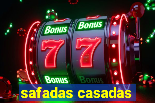 safadas casadas
