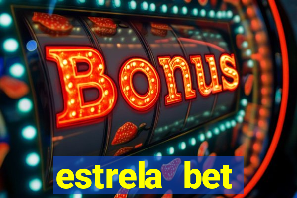 estrela bet download app