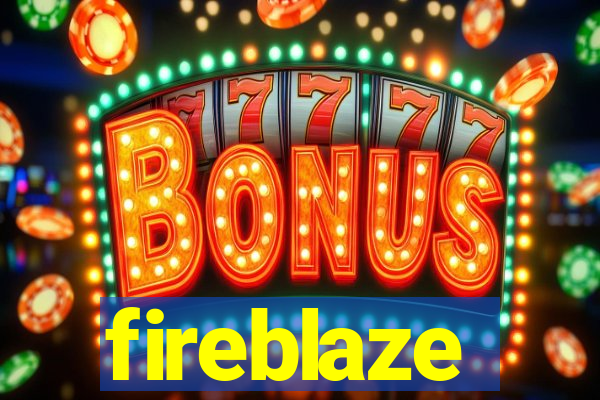 fireblaze