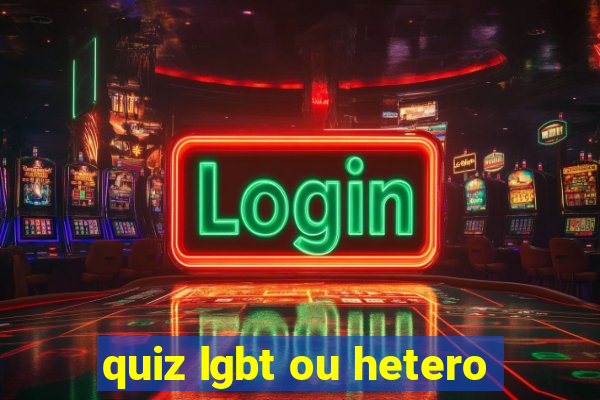 quiz lgbt ou hetero
