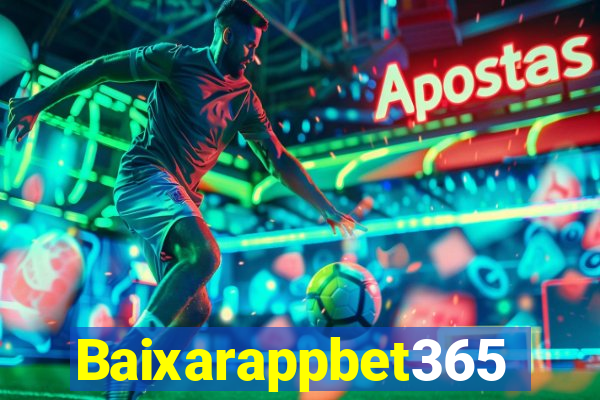 Baixarappbet365