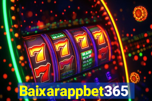 Baixarappbet365