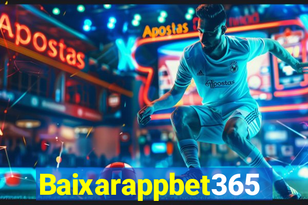 Baixarappbet365