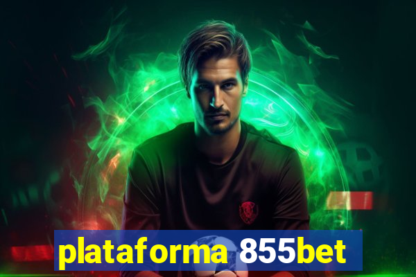 plataforma 855bet
