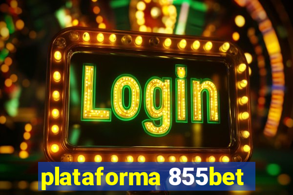 plataforma 855bet
