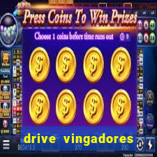 drive vingadores guerra infinita