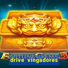 drive vingadores guerra infinita