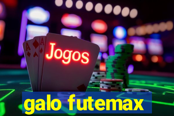 galo futemax
