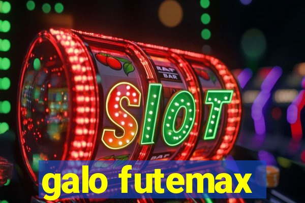 galo futemax