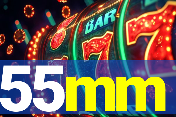55mm
