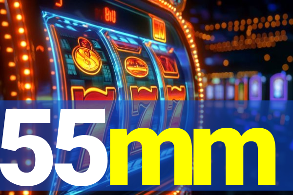55mm