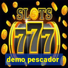 demo pescador