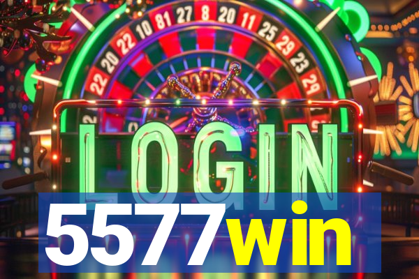 5577win