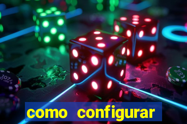 como configurar maquininha mercado pago