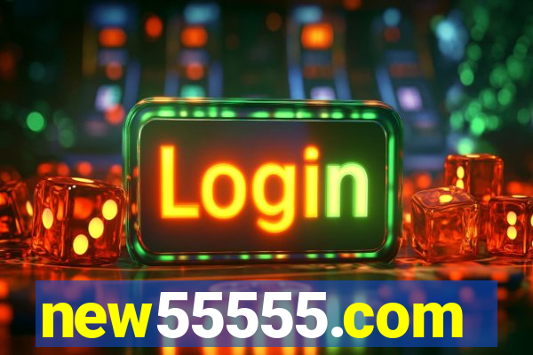 new55555.com