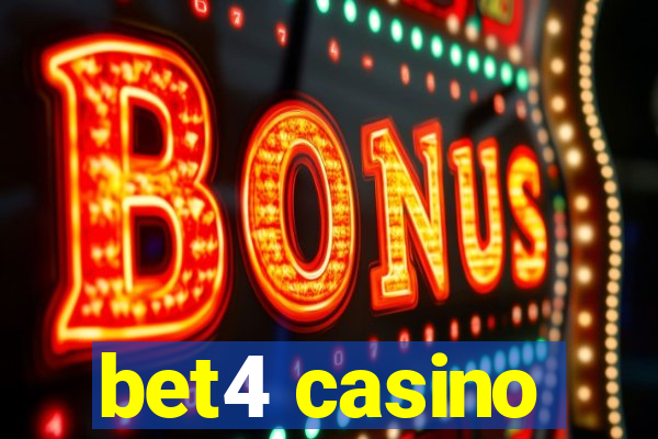 bet4 casino