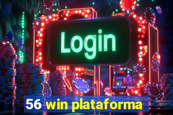 56 win plataforma