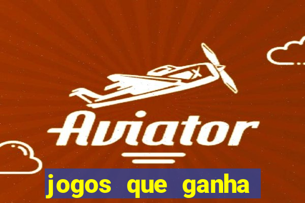 jogos que ganha dinheiro de verdade ios
