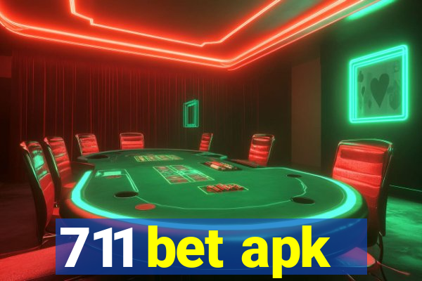 711 bet apk
