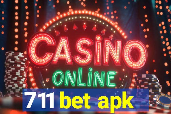 711 bet apk