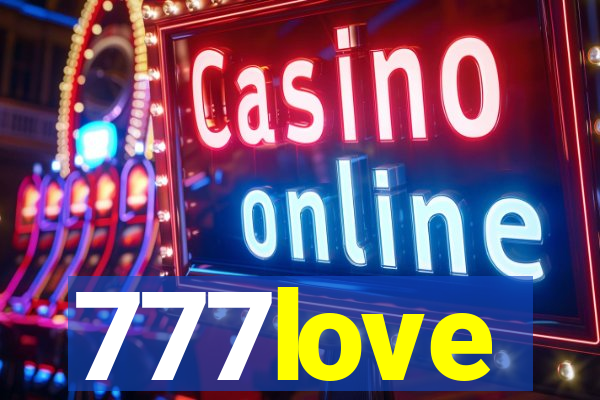 777love