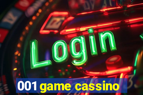 001 game cassino