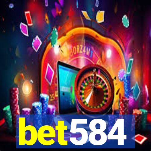bet584